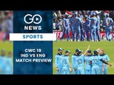 CWC19 England Vs India Match (Preview)