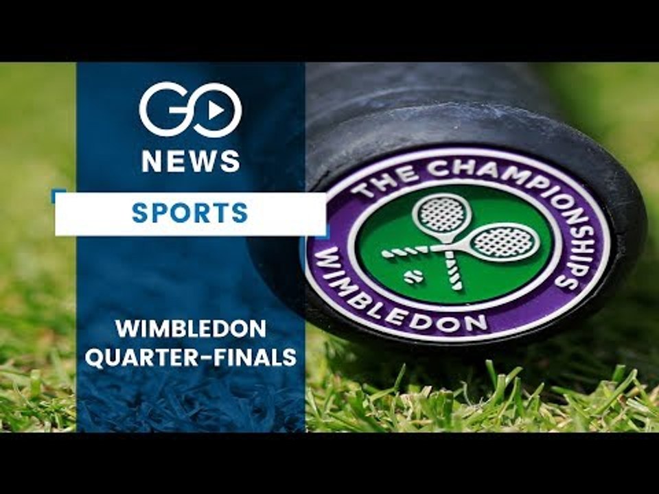 Wimbledon Quarter-finals 2019