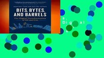 [Read] Bits, Bytes, and Barrels: The Digital Transformation of Oil and Gas  For Kindle