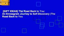 [GIFT IDEAS] The Road Back to You: An Enneagram Journey to Self-Discovery (The Road Back to You
