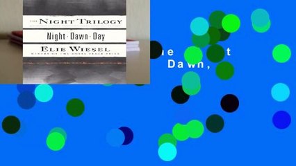 [GIFT IDEAS] The Night Trilogy: Night, Dawn, Day
