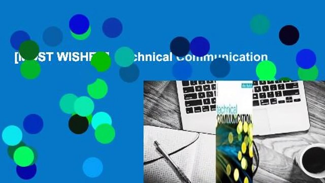 [MOST WISHED] Technical Communication