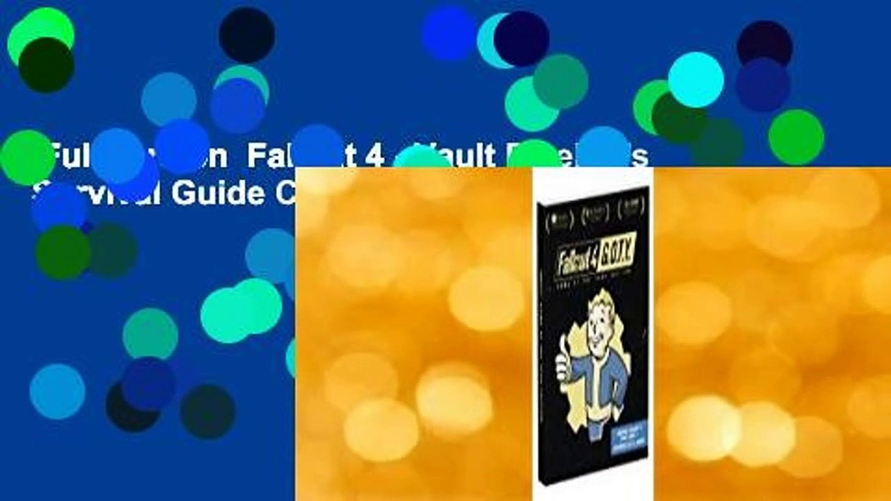 Full version  Fallout 4 - Vault Dweller's Survival Guide Complete