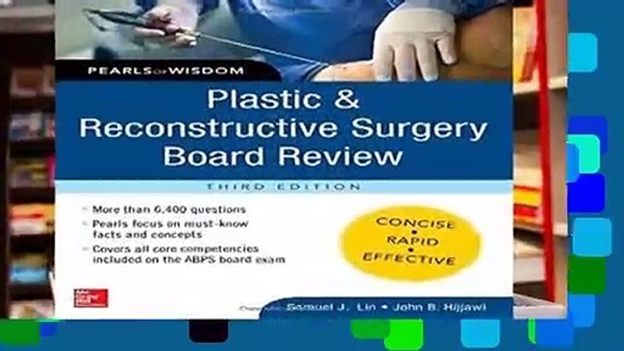 [MOST WISHED]  Plastic and Reconstructive Surgery Board Review: Pearls of Wisdom, Third Edition