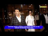 Deepika Padukone & Ranveer Singh Spotted at The Airport, Returning From Delhi