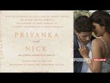 Priyanka Chopra And Nick Jonas' Wedding Reception Invitation Card
