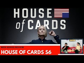Just Binge: Find Out In Our Review of Netflix’ House of Cards-S6 If It’s Bingeworthy/Cringeworthy?