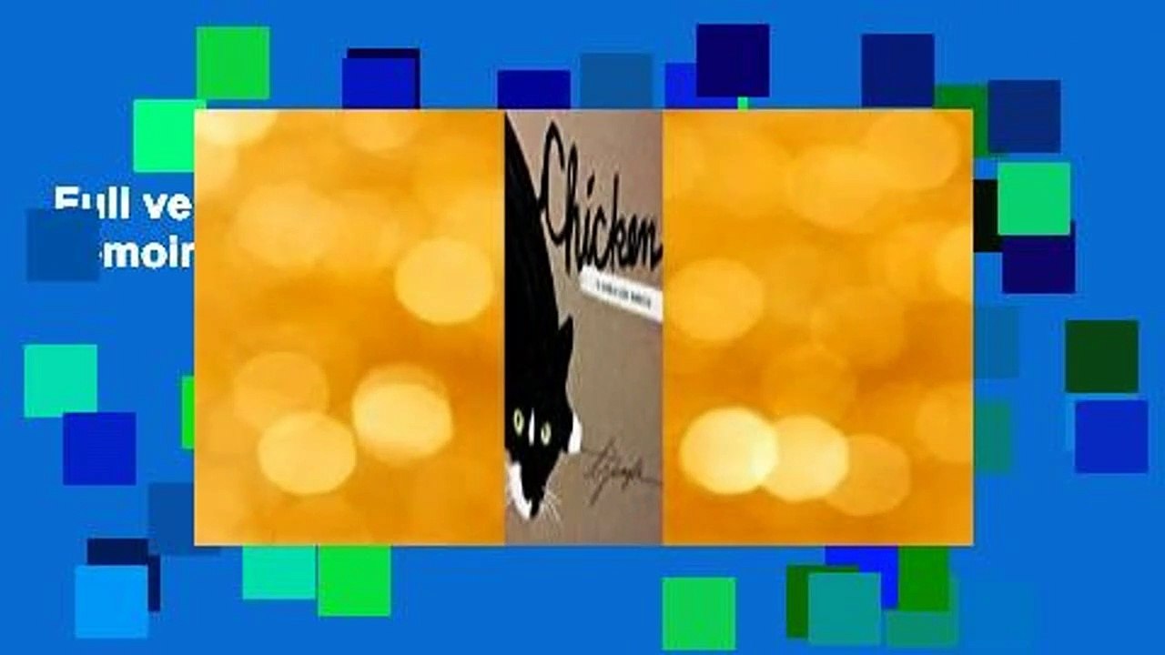 Full version  Chicken: A Comic Cat Memoir  For Kindle