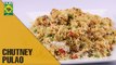 Healthy & tasty Chutney Pulao | Tarka | Masala TV Show | Rida Aftab