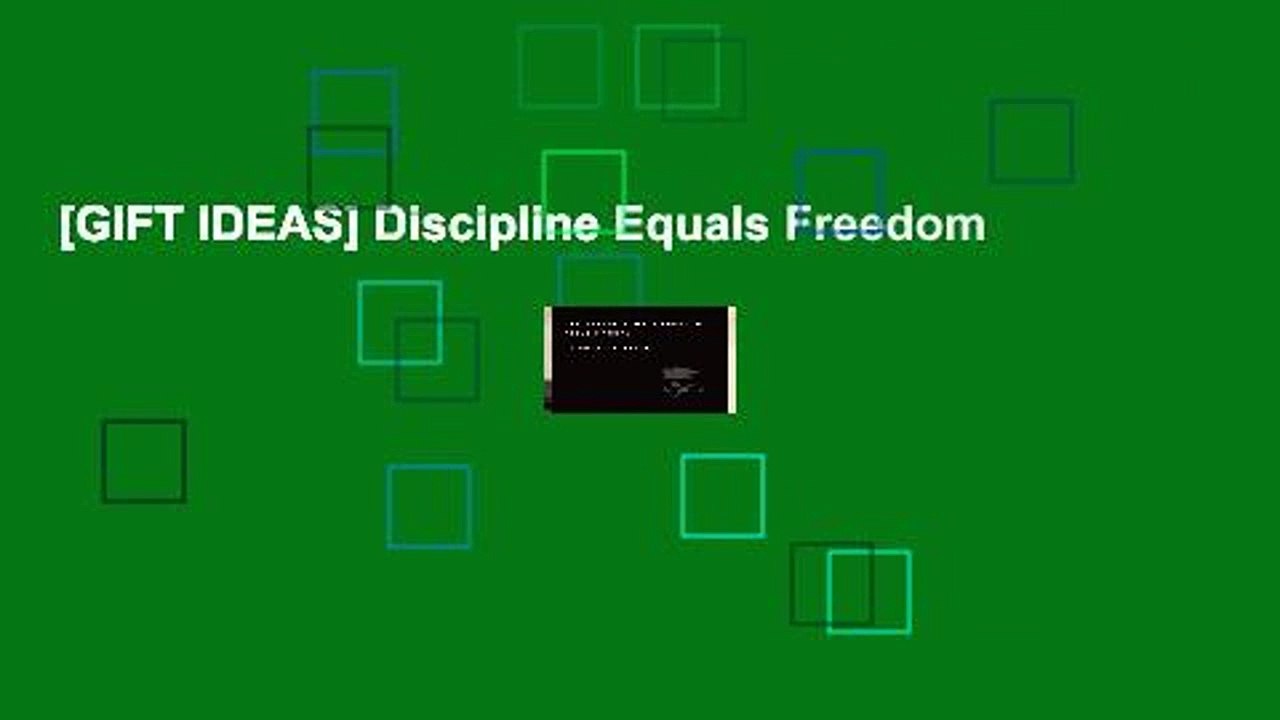 [GIFT IDEAS] Discipline Equals Freedom