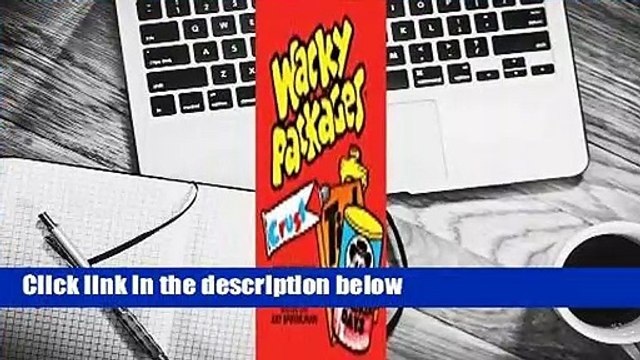 Full E-book Wacky Packages Review
