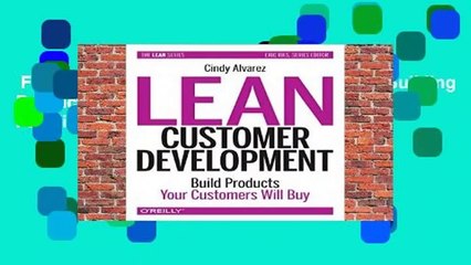 Full version  Lean Customer Development: Building Products Your Customers Will Buy  For Kindle