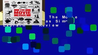Full E-book  The Movie Book: Big Ideas Simply Explained  Review