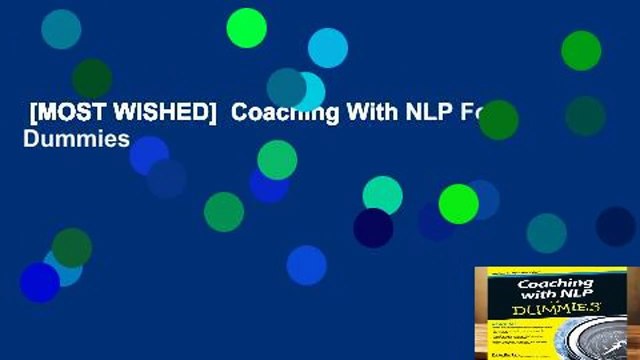 [MOST WISHED] Coaching With NLP For Dummies