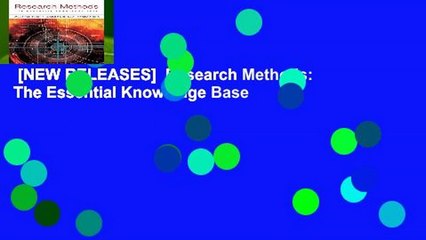 [NEW RELEASES]  Research Methods: The Essential Knowledge Base