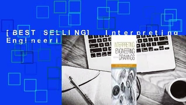 [BEST SELLING] Interpreting Engineering Drawings