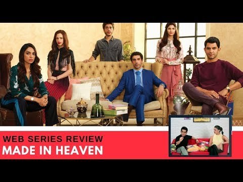 Just Binge Reviews- Is Amazon Prime Video's 'Made In Heaven' Bingeworthy Or Cringeworthy?