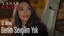 Kaya duygularını daha fazla gizleyemiyor! - Yasak Elma 52. Bölüm