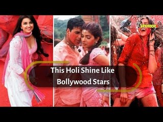 MUST WATCH! This HOLI Shine Like Bollywood Stars