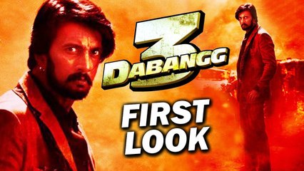 DABANGG 3 _ FIRST LOOK _ KICHCHA SUDEEP
