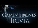 10 Game Of Thrones Trivia That Only Die-Hard Fans Would Really Know