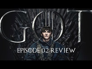 Game Of Thrones Season 8 Episode 2 Review | Just Binge Reviews | #GOTFinalSeason