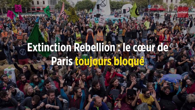 Extinction Rebellion : le cœur de Paris toujours bloqué