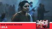 Binge or Cringe: Is Netflix’s Leila Worth Watching? | SpotboyE