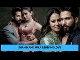 Shahid And Mira Redefine Love | SpotboyE