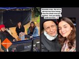 Sadak 2: Alia Bhatt Wraps Ooty Schedule Pens An Emotional Note For Her “Not So Old Man” Mahesh Bhatt