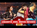 Jabariya Jodi Movie Review | Sidharth Malhotra | Parineeti Chopra | SpotboyE
