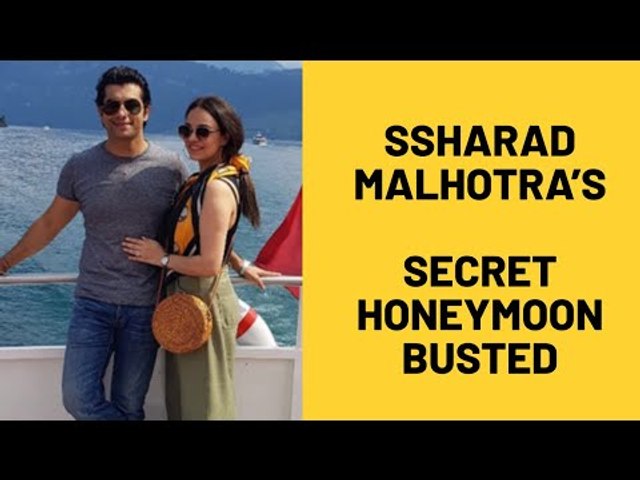 Ssharad Malhotra's Secret Honeymoon BUSTED | TV | SpotboyE