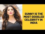 Sunny Leone beats PM Modi, Shahrukh, Salman in most Googles Celebrities in India | SpotboyE