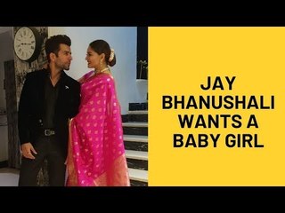 Jay Bhanushali: I Wish That When My Wife Mahi Gives Birth To A Baby, She Is A Baby Girl | SpotboyE