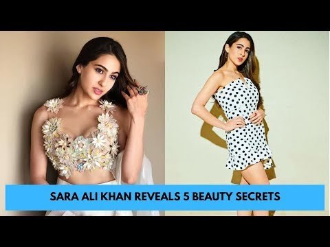 Sara Ali Khan Reveals 5 Beauty Secrets | SpotboyE