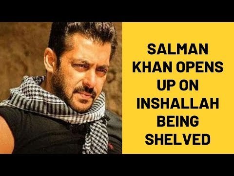 Salman Khan Opens Up On Sanjay Leela Bhansali And Inshallah Being Shelved | SpotboyE