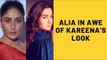 Kareena Kapoor Khan’s Red Hot LFW 2019 Look Has Alia Bhatt Fangirling Over Her | SpotboyE