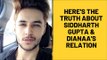Siddharth Gupta and Dianaa Khan admit ‘We are not in touch anymore’ | SpotboyE