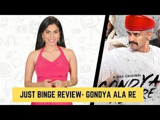 Just Binge: Zee5's Gondya Ala Re Marathi Review | SpotboyE