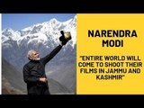 “Entire World Will Come To Shoot Their Films In Jammu And Kashmir
