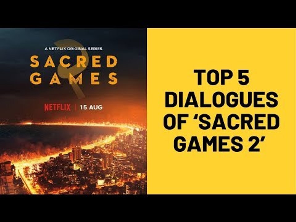 Top 5 Dialogues Of ‘Sacred Games 2’ SpotboyE video Dailymotion