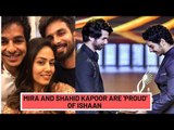 Mira Rajput and Shahid Kapoor are 'Proud' of Ishaan Khatter | SpotboyE