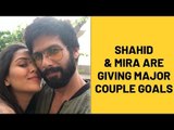 Shahid Kapoor and Mira Rajput are giving major couple goals | SpotboyE