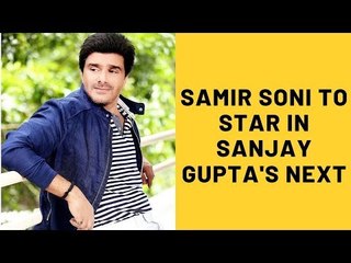 After Playing A Quirky Principle In 'Student Of The Year 2' Samir Soni Is All Set To Turn A Baddie