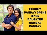 Chunky Panday Reacts On Daughter Ananya Panday’s Quote Of ‘Behaving Like A Teenager’ | SpotboyE