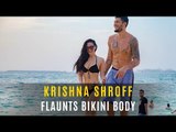 Krishna Shroff Flaunts Her Bikini Body While On A Romantic Getaway With Boyfriend Eban | SpotboyE