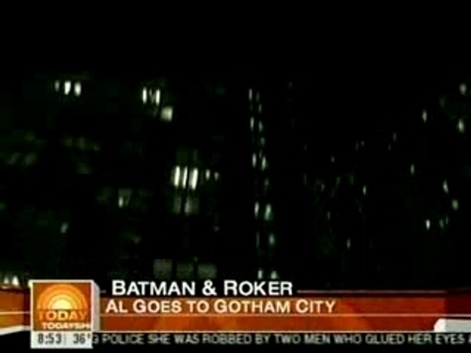 Dark Knight - Today Show w/ Al Roker