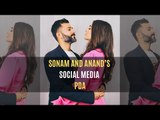 Sonam Kapoor and Anand Ahuja's social media PDA is just couple goals | SpotboyE
