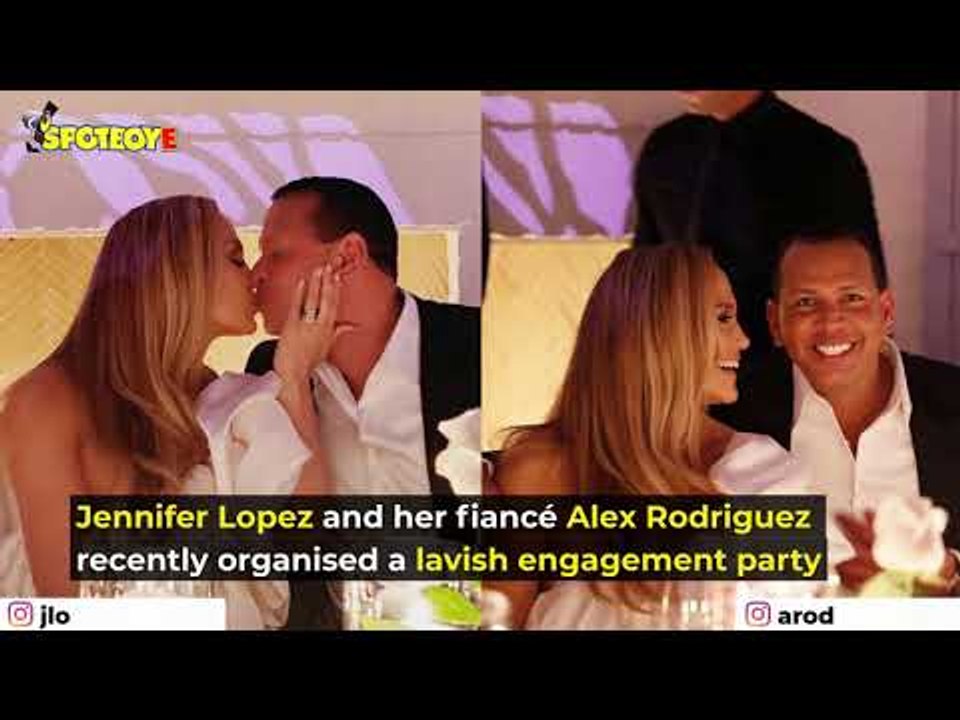 Jennifer Lopez And Alex Rodriguez’s Engagement Party Was A LIT Affair | Hollywood News