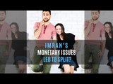 Imran Khan’s Monetary Issues Led To His Split With Avantika Malik? | SpotboyE